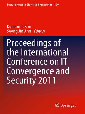 cover image of Proceedings of the International Conference on IT Convergence and Security 2011